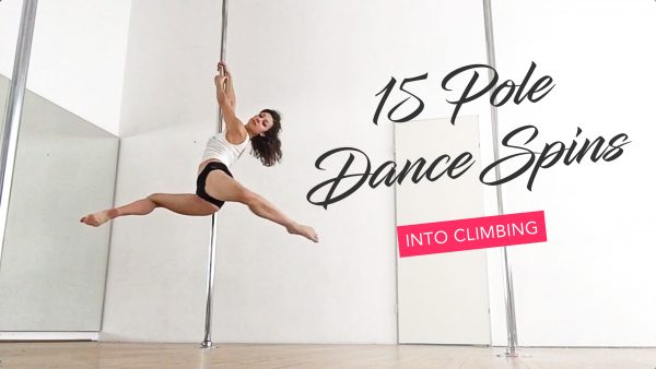 15 pole dance spins into climbing