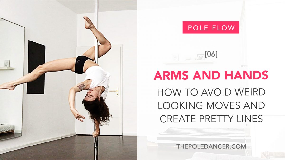 Arms and hands in pole dance
